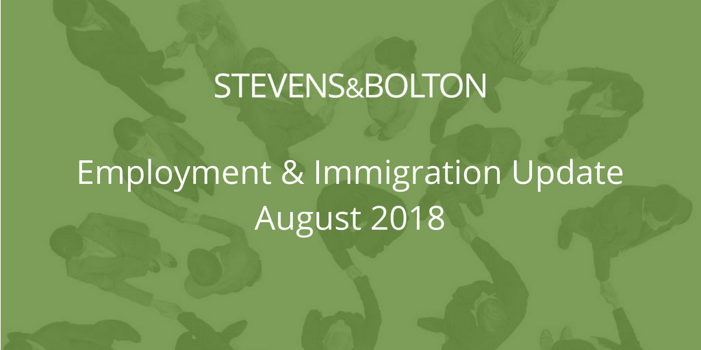 Employment & Immigration Update - August 2018